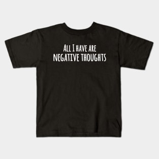 All I Have are Negative Thoughts Joker Kids T-Shirt